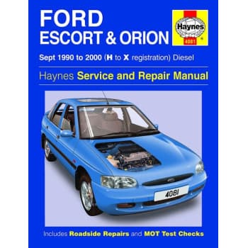 Haynes Workshop Manual Ford Escort & Orion Diesel (Sept 1990-2000)
